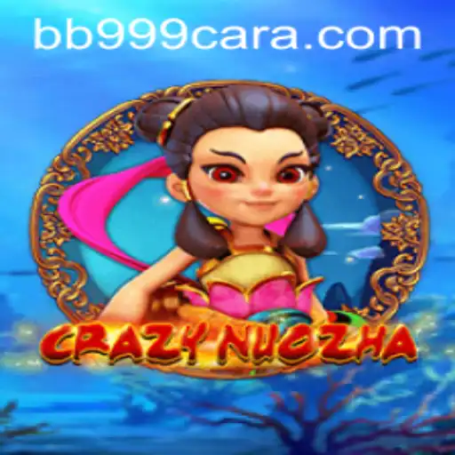 Tudo sobre o Jogo CrazyNuoZha e a Estratégia BB999