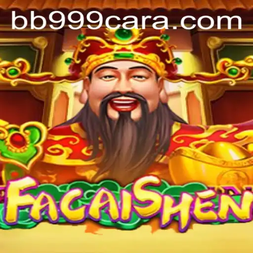 Descubra 'FaCaiShen': Uma Jornada de Riqueza no Mundo dos Jogos com BB999