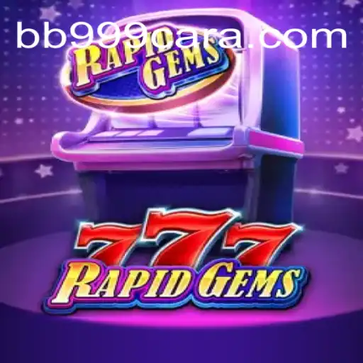 Conheça o Vibrante Mundo de RapidGems777: O Jogo que Está Transformando a Experiência de Entretenimento Online